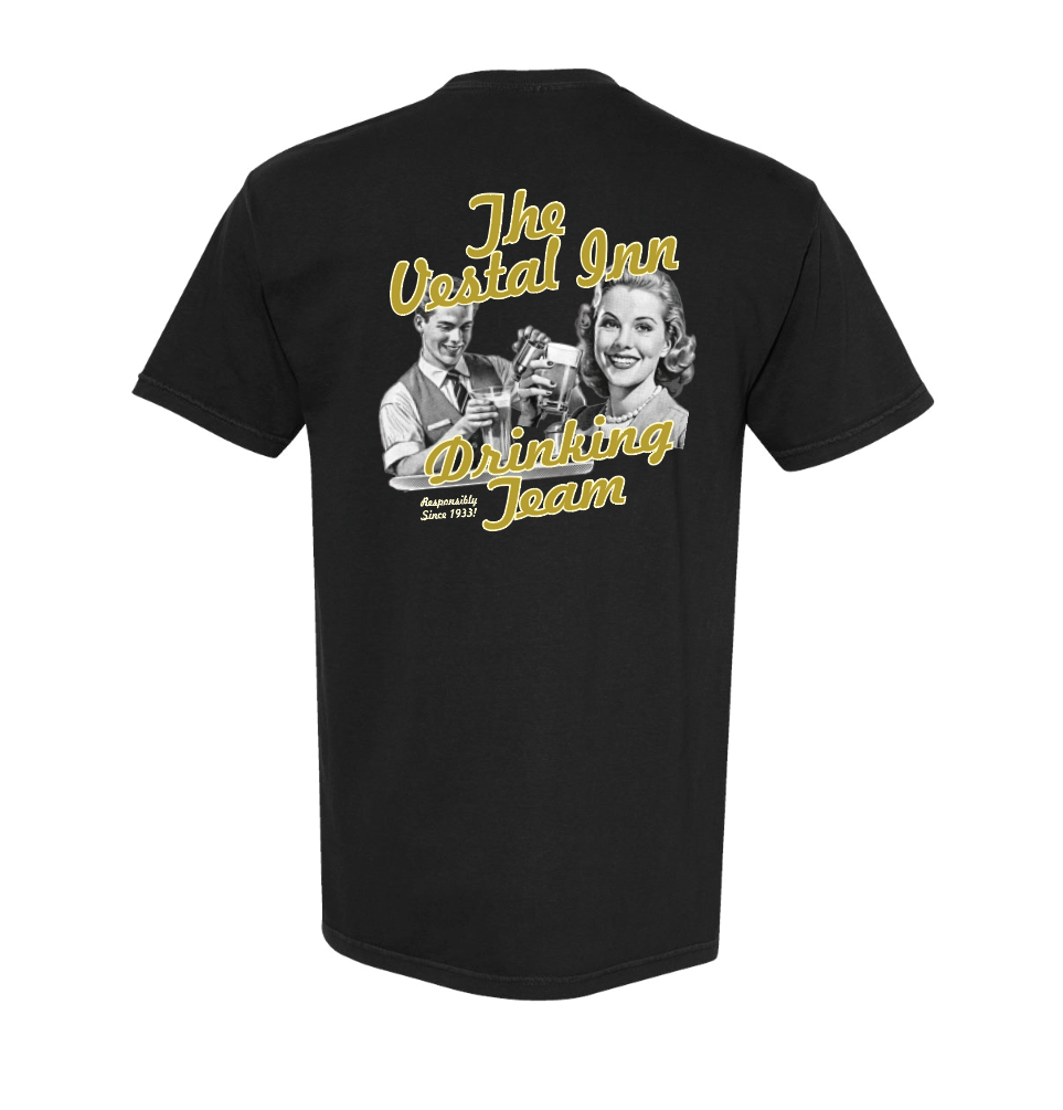 Vestal Inn Drinking Club Tee