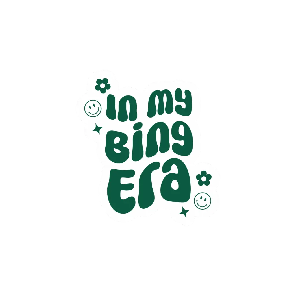 In My Bing Era Sticker