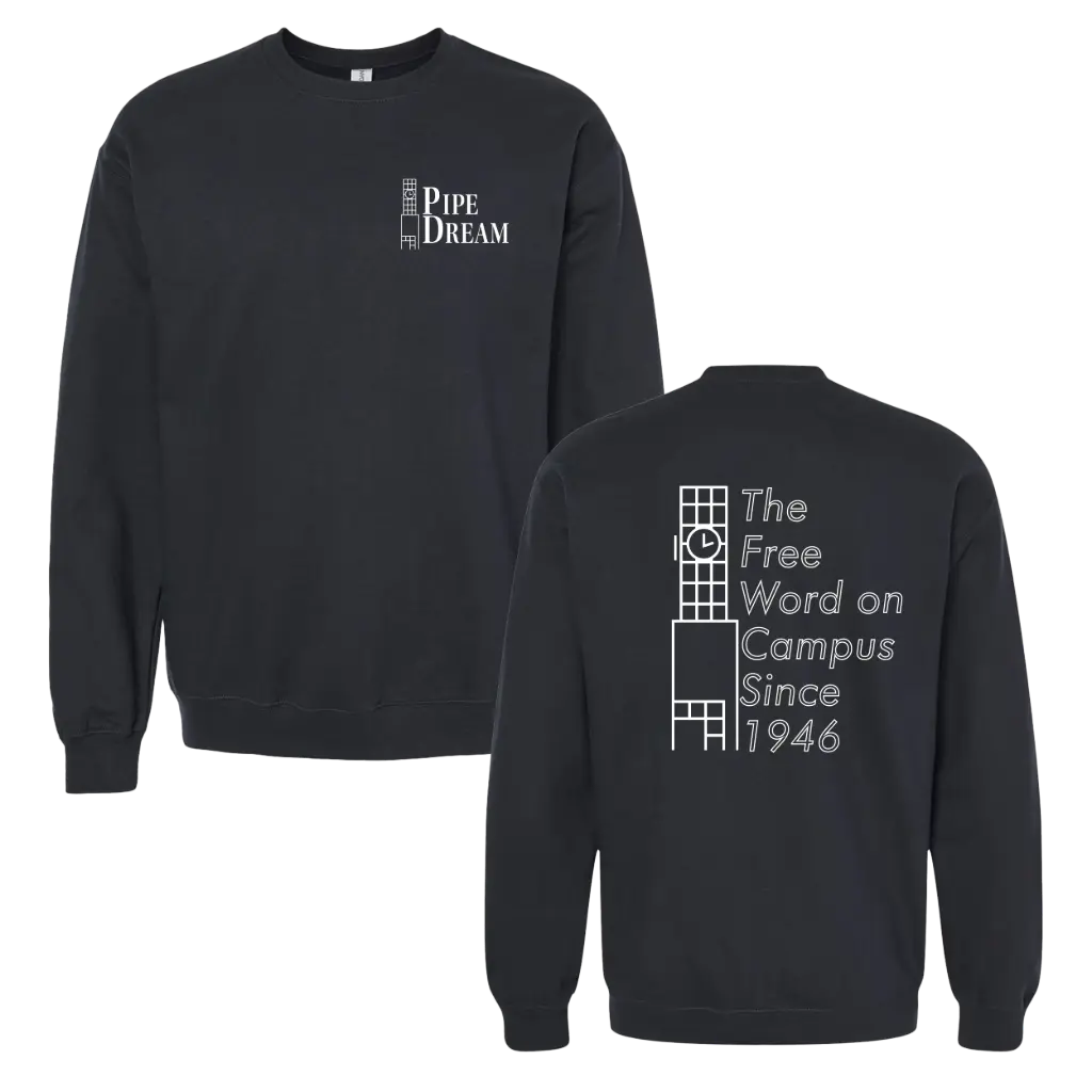 BU Pipe Dream - Free Word Crewneck