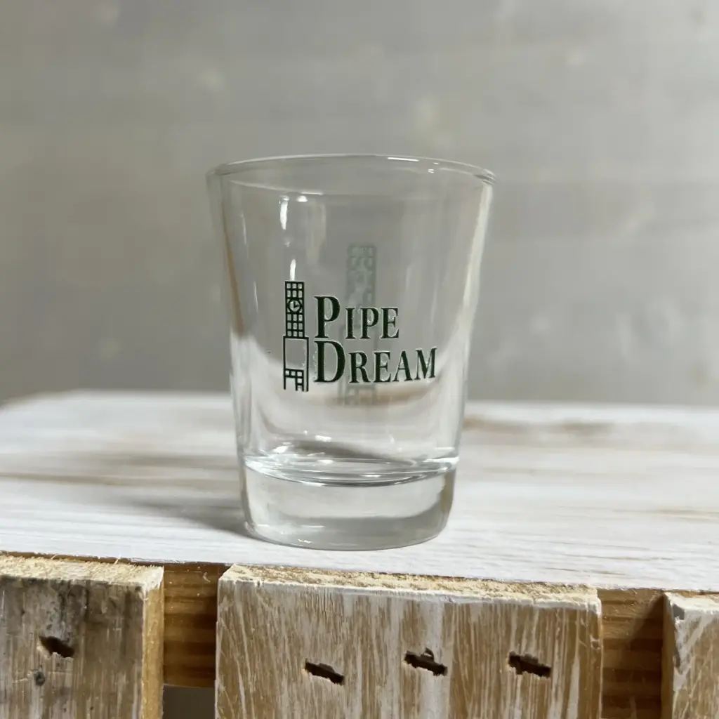 [SHOT GLASS-INHOUSE] BU Pipe Dream - Shot Glass
