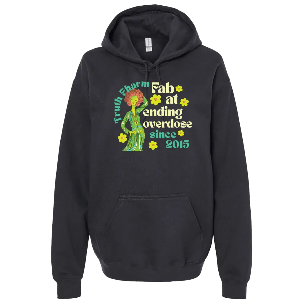 Truth Pharm - Fab At Ending Overdose Hoodie