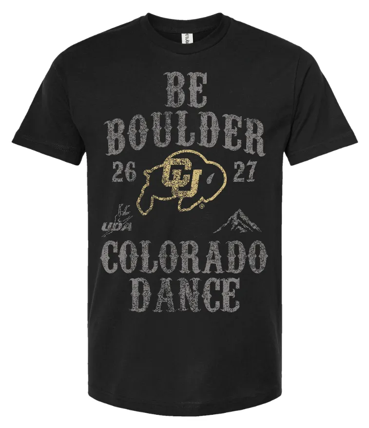 Be Boulder Dance Tee!