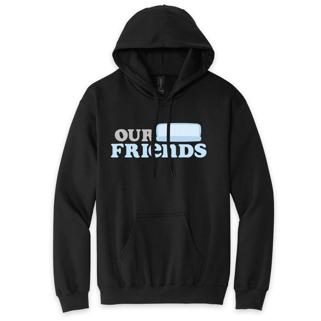 Our Friends Hoodie - Full Logo