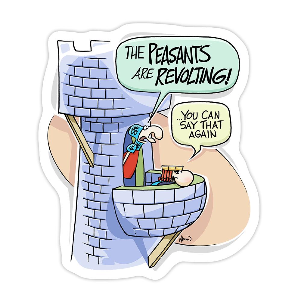 Wizard of ID - Peasants Sticker