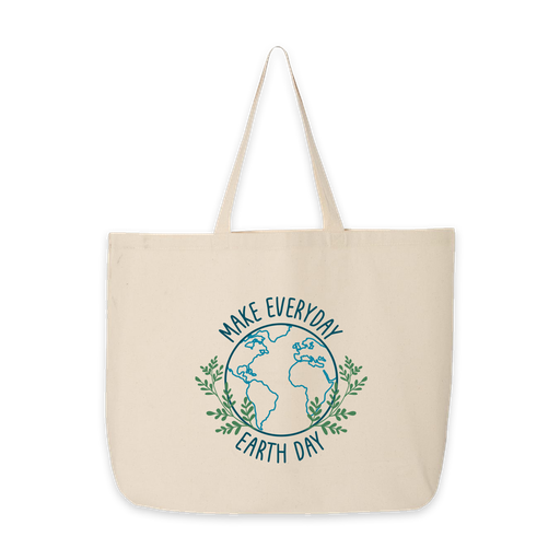Make Everyday Earth Day - Tote Bag