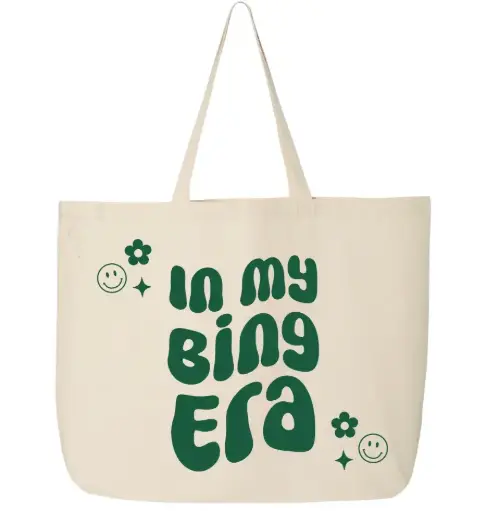 In My Bing Era! Tote Bag 
