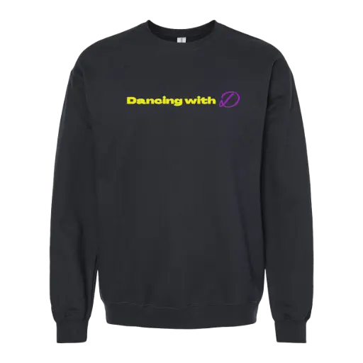Dancing With D Crewneck!