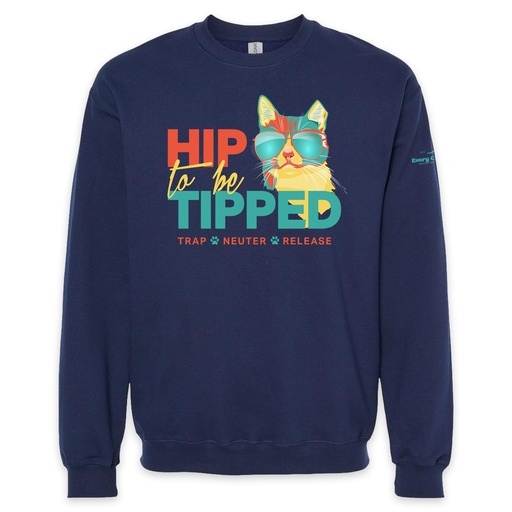 Every Cat's Dream Hip to be Tipped Crewneck Sweatshirt