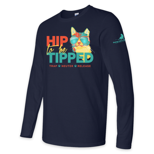 Every Cat's Dream Hip to be Tipped Long Sleeve T-Shirt