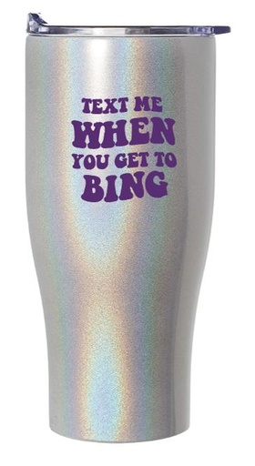 [ATM324I-WHI] 27oz Iridescent Stainless Steel Travel Mugs with Text Me When You Get to Bing imprint
